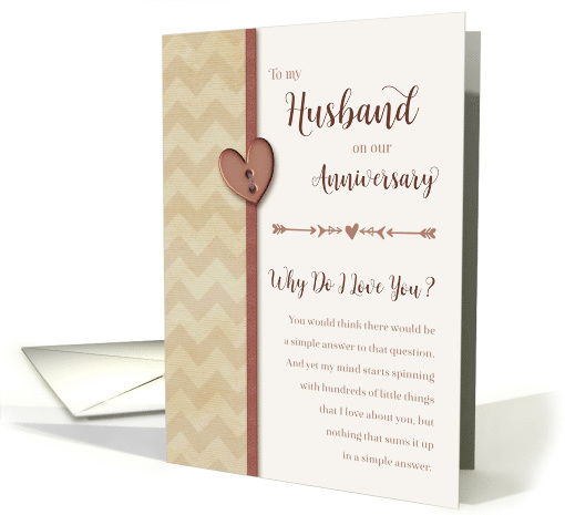 To Husband on Anniversary, Why Do I Love You? card (1039139)