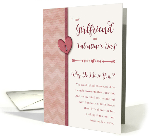 To Girlfriend on Valentine's Day Why Do I Love You card (1039245)