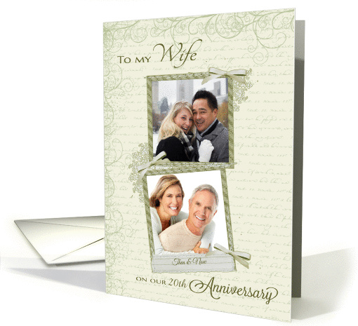 To Wife on 20th Anniversary - Custom Years, Then & Now Photo card