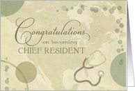 Congratulations Chief Resident Neutral Colors with Stethoscope card