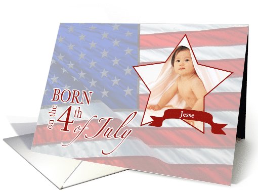 Birth Announcement - Born on the 4th of July Custom Photo/Name card