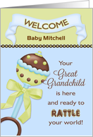For Great Grandparent Welcome 1st Great Grandchild Custom Name Rattle card