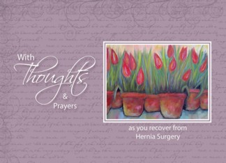 Hernia Surgery -Thoughts & Prayers Tulips