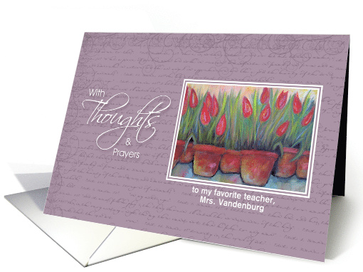 Teacher, Thoughts & Prayers Tulips custom name card (1260220)