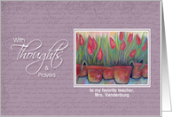 Teacher, Thoughts & Prayers Tulips custom name card