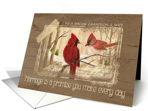 Anniversary to Grandson & Wife - Marriage is a Promise Redbirds card