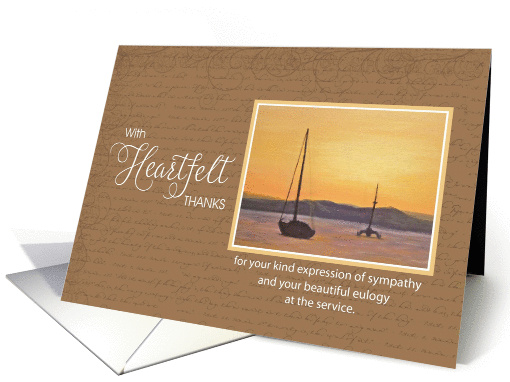 Sympathy Heartfelt Thanks for Eulogy - Sailboat Sunset card (1385384)
