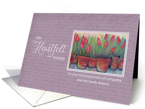 Sympathy Heartfelt Thanks for Flowers - Tulips card (1385704)