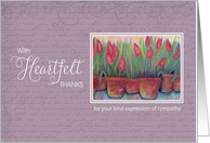 Sympathy Heartfelt Thanks - Tulips card