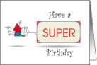 Have a Superhero Birthday card