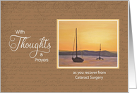 Cataract Surgery-Thoughts & Prayers Sailboat Sunset card