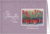 Hysterectomy -Thoughts & Prayers Tulips card
