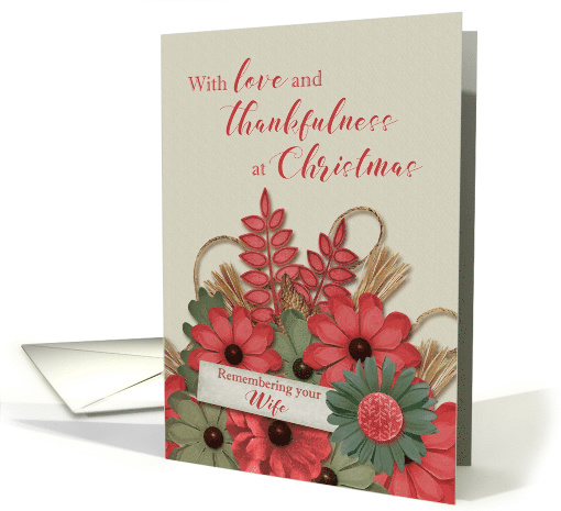 Remembering your Wife at Christmas scrapbook effect flowers card