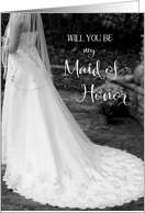 Be my Maid of Honor black & white Bride card