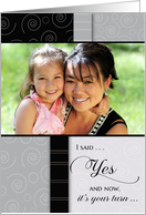 I Said Yes: Flower Girl - Custom Photo Card