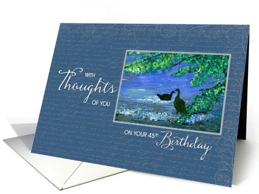 Happy 45th Birthday - Peaceful River card (362434)