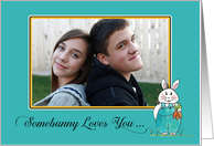 Easter - Somebunny Loves You Custom Photo card