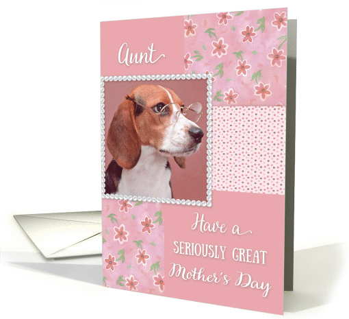 Serious Beagle - Mother's Day for Aunt card (394137)