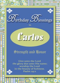 Birthday Blessings - Carlos Greeting Card