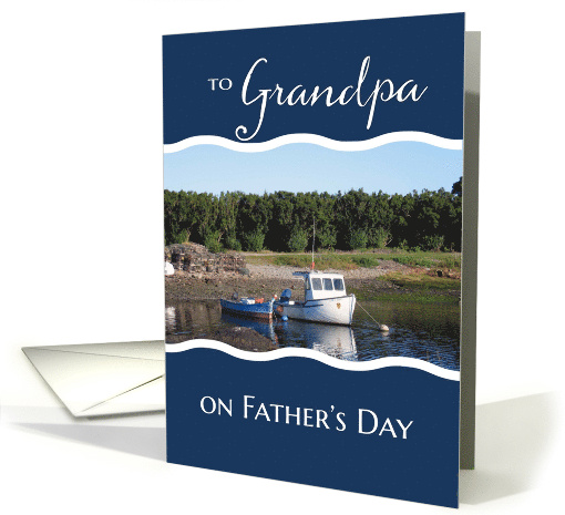 To Grandpa on Father's Day - Fishing Boat card (433155)