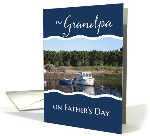 To Grandpa on Father's Day - Fishing Boat card (433155)