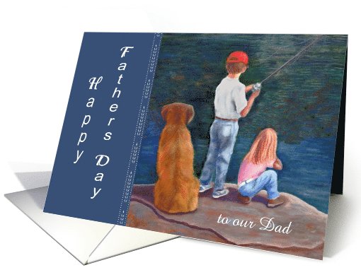 Father's Day - our Dad or customize for any name/relationship card