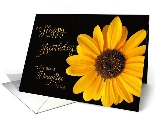 Like a Daughter Sunflower Birthday card (470783)