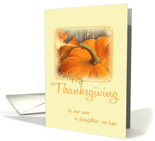 Our Son/DIL Thanksgiving Pumpkin card (481999)
