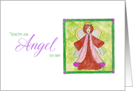 You’re an Angel - thank you card