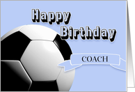 Blue Soccer Coach Happy Birthday card