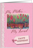 From Son- My Mother, Friend card