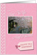 75th birthday to wife from husband card