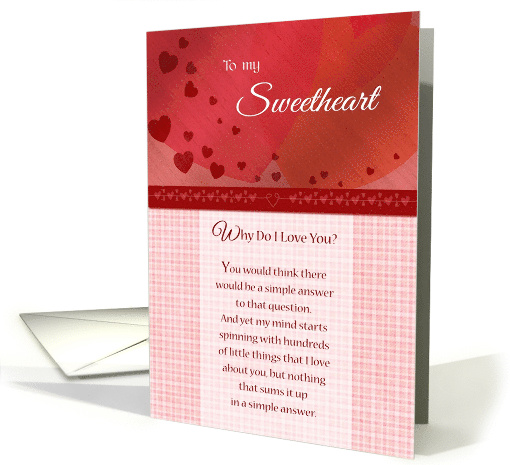 To my Sweetheart Why do I Love You on Valentine's Day card (762221)