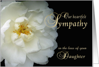 Loss of Daughter, Our Sympathy, white flower card