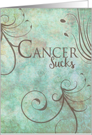 Cancer Sucks - Patient Encouragement card