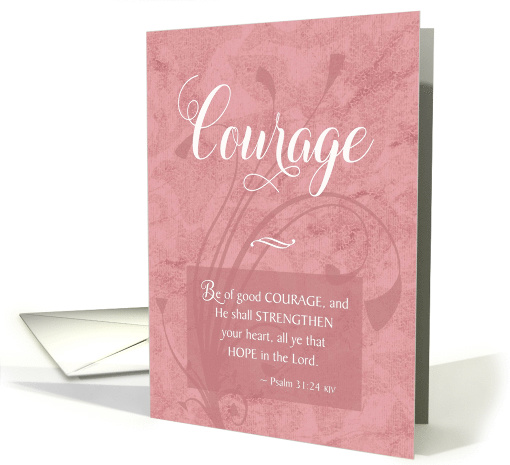 Courage - Cancer Patient Caregiver Encouragement card (845877)