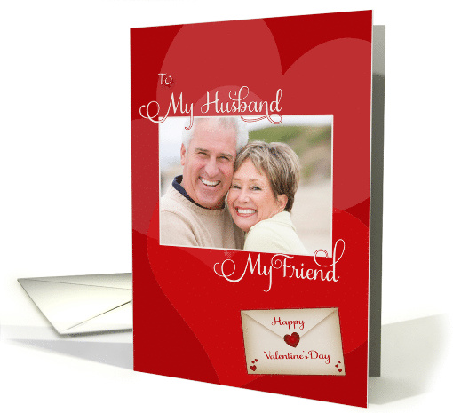 Valentine's Day My Husband My Friend Custom Photo card (892023)