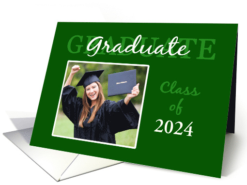 Graduate Class of 2024 Green Photo card (928024)