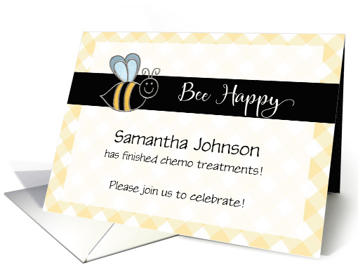 Bee Happy and Celebrate End of Chemo Custom Party Invitation card