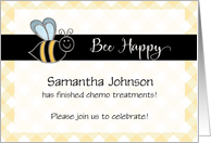 Bee Happy and Celebrate End of Chemo Custom Party Invitation card