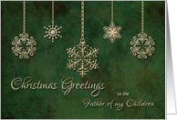Christmas Greetings to the Father of my Children Snowflakes card