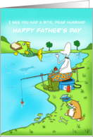 Funny Father’s Day Dear Husband Fisherman With Fish Stealing Sandwich card