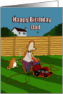 Funny Happy Birthday Dad Cutting The Lawn card