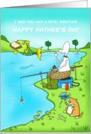 Funny Fathers Day Brother Fisherman With Fish Stealing Sandwich card