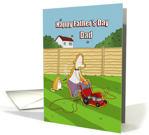 Funny Happy Fathers Day Dad Cutting The Lawn card (1821506)