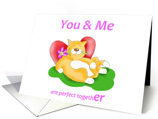 you and me are purfect together card (365154)