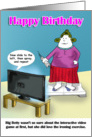 funny exercise Happy Birthday, Big Betty card