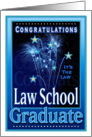 Law School Graduation Congratulations It’s The Law Fireworks Stars card