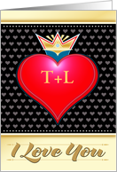 Valentine’s Day I Love You Romantic Red Heart Initials and Crown card