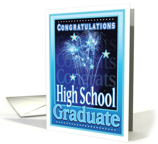 High School Graduation Congratulations Festive Fireworks Stars card